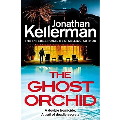 Abbildung von the Ghost Orchid: gripping new Alex Delaware thriller from international bestselling author (Alex Delaware, 39)