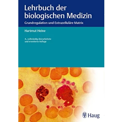 Abbildung von Lehrbuch der biologischen Medizin: Grundlagen und Extrazellutäre Martix