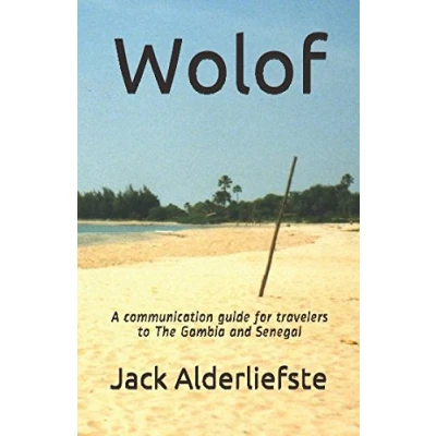 Abbildung von Wolof: A communication guide for travelers to The Gambia and Senegal