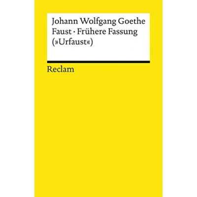 Abbildung von Faust · Frühere Fassung (»Urfaust«): Goethe, Johann Wolfgang Deutsch Lektüre, Deutsche Klassiker der Literatur 19594 (Reclams Universal Bibliothek)