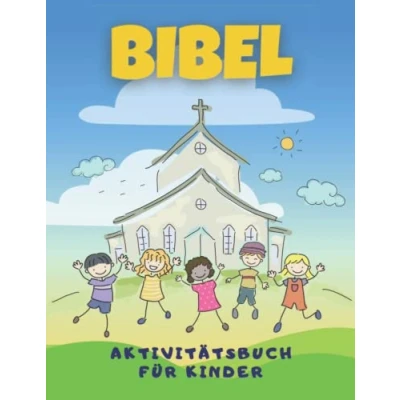 Abbildung von Bibel Aktivitätsbuch für Kinder: Ausmalen, Labyrinthe, Punkte verbinden, den Unterschied erkennen und Zahlen zählen nachzeichnen Kinder von 4 8 Jahren