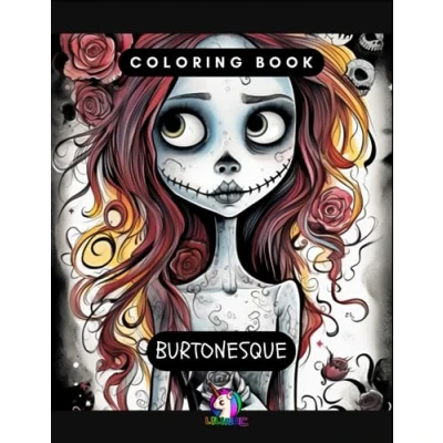 Abbildung von Coloring Book: Burtonesque: Inspired by Tim Burton&#039;s universe (Artificial Art)