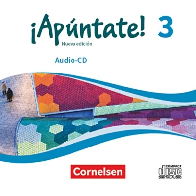 Abbildung von ¡Apúntate! Spanisch als 2. Fremdsprache Ausgabe 2016 Band 3: Audio CDs