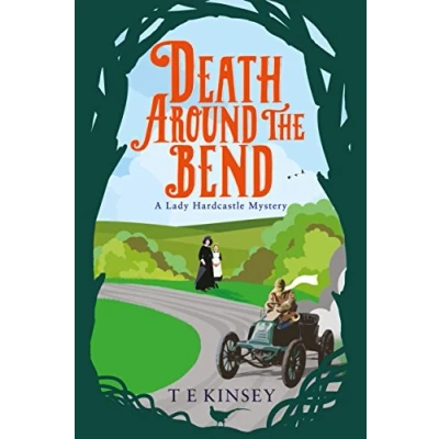 Abbildung von Death Around the Bend (A Lady Hardcastle Mystery, Band 3)