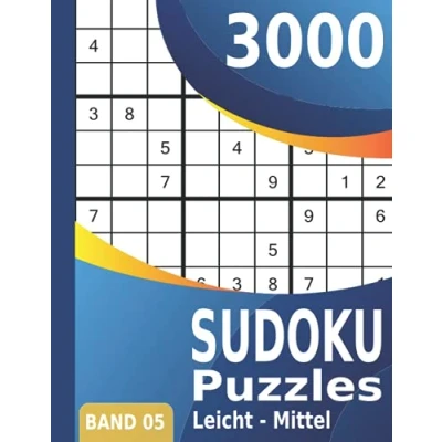 Abbildung von 3000 Sudoku: Puzzles Leicht Mittel Großes Sudoku Buch für Erwachsene Band 05