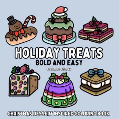 Abbildung von Holiday Treats: Christmas Dessert Inspired Bold and Easy Coloring Book for Adults or Kids (Bold Books)