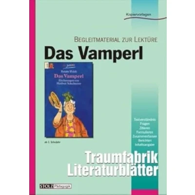 Abbildung von Das Vamperl Literaturblätter: Begleitmaterial zur Lektüre &quot;Das Vamperl&quot; (Traumfabrik Literaturblätter)