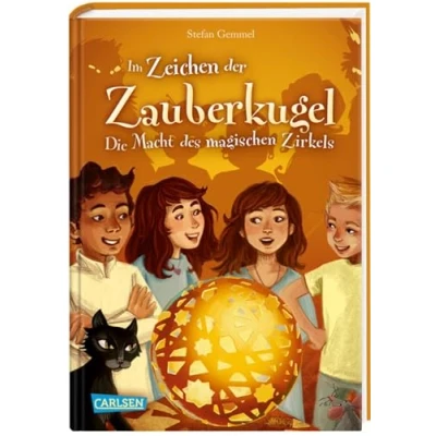 Abbildung von Im Zeichen der Zauberkugel 6: Die Macht des magischen Zirkels: Fantastische Abenteuerreihe für Kinder ab 8 mit Spannung, Witz und Magie (6)