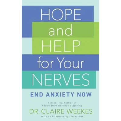 Abbildung von Hope and Help for Your Nerves: End Anxiety Now