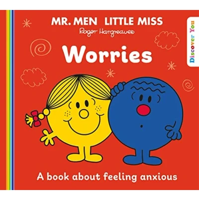 Abbildung von Mr. Men Little Miss: Worries: A Book about Anxiety from the New Illustrated Children’s Series for 2022 Feelings (Mr. and Miss Discover You)