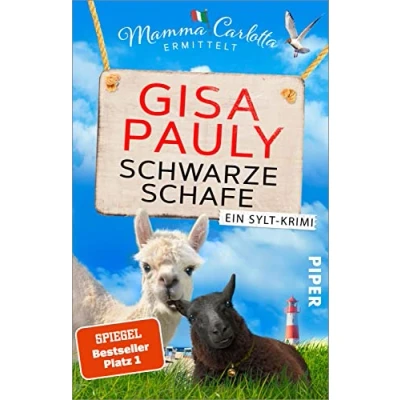 Abbildung von Schwarze Schafe (Mamma Carlotta 16): Ein Sylt Krimi Der SPIEGEL Bestseller #1 Taschenbuch Carlotta: Krimis, Band 16)