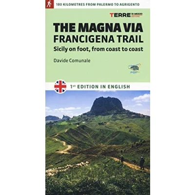 Abbildung von The Magna via Francigena. Sicily on foot, from coast to (Percorsi)