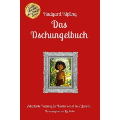 Abbildung von Das Dschungelbuch: Adaptierte Fassung für Kinder von 3 bis 7 Jahren, mit Illustrationen