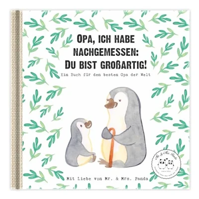 Abbildung von Opa, ich habe nachgemessen: Du bist großartig!: Ein Geschenkbuch für den besten Opa der Welt (Wunderschöne Geschenkbücher von Mr. &amp; Mrs. Panda)