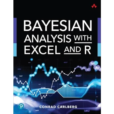 Abbildung von Bayesian Analysis with Excel and R (Addison wesley Data &amp; Analytics Series)