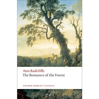 Abbildung von the Romance of Forest (Oxford World’s Classics)