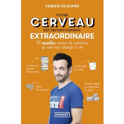 Abbildung von Votre cerveau est définitivement extraordinaire: 50 nouvelles astuces de mentaliste qui vont vous changer la vie
