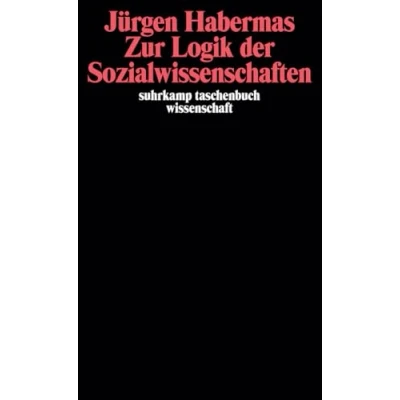 Abbildung von Suhrkamp Taschenbuch Wissenschaft Nr. 517: Zur Logik der Sozialwissenschaften