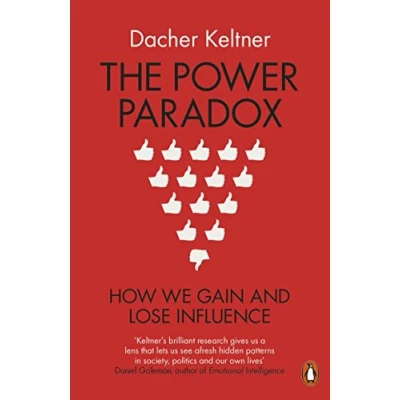 Abbildung von The Power Paradox: How We Gain and Lose Influence