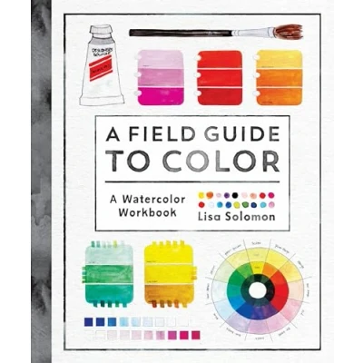 Abbildung von A Field Guide to Color: Watercolor Workbook