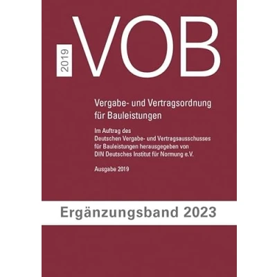 Abbildung von VOB Vergabe und Vertragsordnung für Bauleistungen: Ergänzungsband 2023 zur Gesamtausgabe 2019