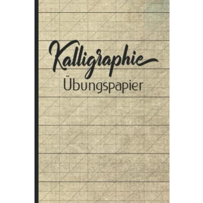 Abbildung von Kalligraphie Übungspapier: Übungsheft mit Kalligrafie Papier / 120 Seiten Handlettering Schreibschrift Übungspapier ca. A4