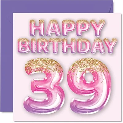 Abbildung von Geburtstagskarte zum 39. Geburtstag für Frauen rosa und lila Glitzerballons Happy Karten 39 Jahre alte Frau Freund Schwester Mama Tante 145 mm dreißig neunten Geburtstagskarten Geschenk