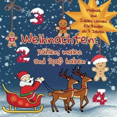 Abbildung von Weihnachten: zählen, malen und spaß haben: Malbuch Zahlen lernen für Kinder ab 3 Jahren