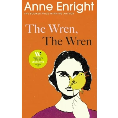 Abbildung von the Wren, Wren: Shortlisted for Women’s Prize Fiction 2024
