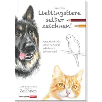 Abbildung von Lieblingstiere selber zeichnen!: Katze, Hund &amp; Co: einfach nach Foto; Schritt für Schritt: in Farbe und Schwarz Weiß