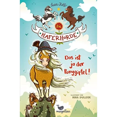 Abbildung von Die Haferhorde Das ist ja der Ponygipfel!