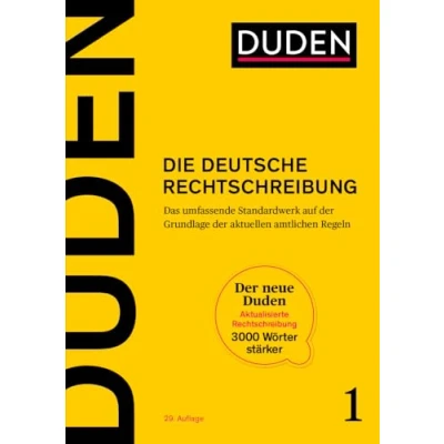 Abbildung von Duden Die Deutsche Rechtschreibung: Das umfassende Standardwerk auf der Grundlage aktuellen amtlichen Regeln 2024 (Duden Sprache in 12 Bänden)