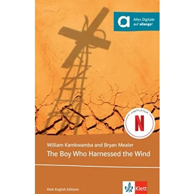 Abbildung von the Boy Who Harnessed Wind: Lektüre mit digitalen Extras (Klett English Readers)