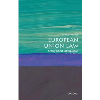 Abbildung von European Union Law: A Very Short Introduction (Very Introductions)