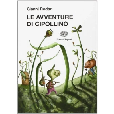 Abbildung von Le avventure di Cipollino (La biblioteca Gianni Rodari)