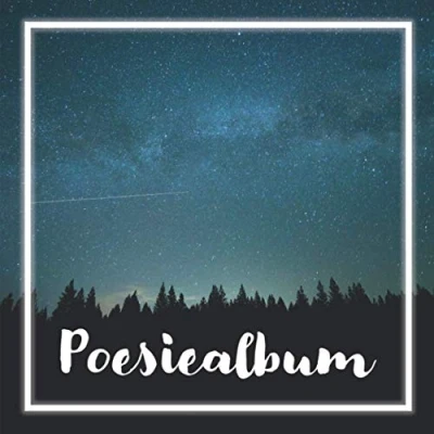 Abbildung von Poesiealbum Blanko: Poesie Album groß &amp; quadratisch 100 leere Seiten zum freien Gestalten Freundebuch Erinnerungsalbum