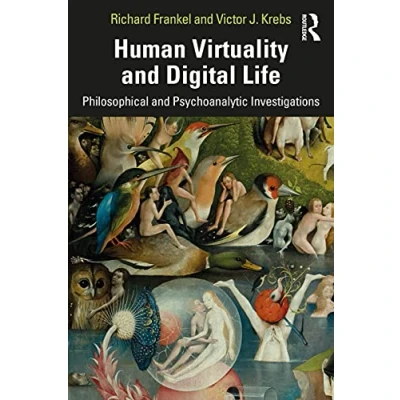 Abbildung von Human Virtuality and Digital Life: Philosophical Psychoanalytic Investigations