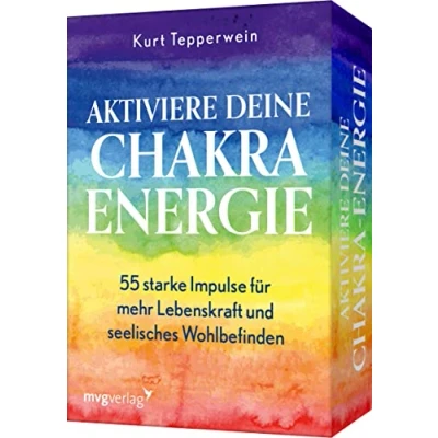 Abbildung von Aktiviere deine Chakra Energie: 55 starke Impulse für mehr Lebenskraft und seelisches Wohlbefinden. Das Trendthema Chakren verständlich erklärt von Bestsellerautor Kurt Tepperwein
