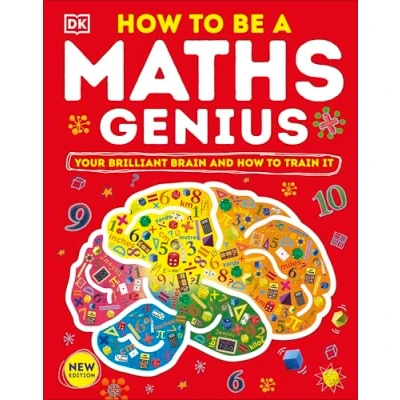 Abbildung von How to be a Maths Genius: Your Brilliant Brain and Train It