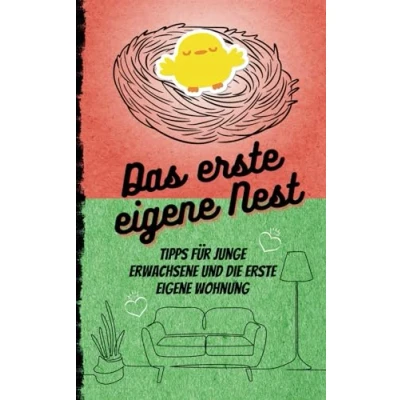 Abbildung von Das erste eigene Nest: Tipps für junge Erwachsene und die Wohnung
