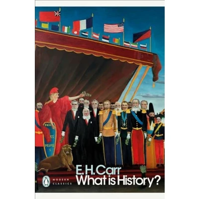 Abbildung von What is History?: E.H. Carr (Penguin Modern Classics)
