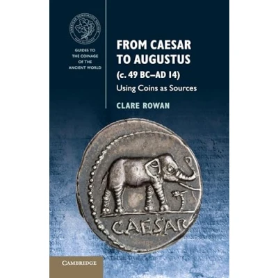 Abbildung von From Caesar to Augustus (c. 49 BCAD 14): Using Coins as Sources (Guides the Coinage of Ancient World)