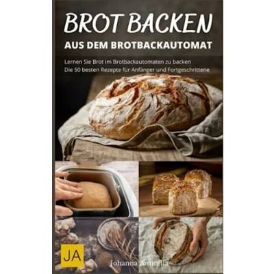 Abbildung von Brot backen mit dem Brotbackautomat: Einfache und schnelle Zubereitung von frischem Brotbackautomaten