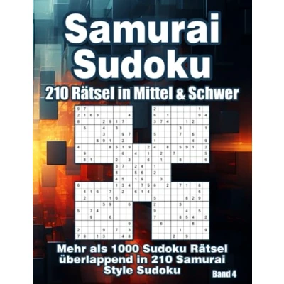 Abbildung von Samurai Sudoku für Fortgeschrittene in Mittel &amp; Schwer: 210 Style Variationen Erwachsene Clevere Kinder