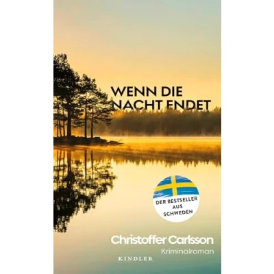Abbildung von Wenn die Nacht endet: Kriminalroman Ausgezeichnet mit dem Schwedischen Krimipreis 2023