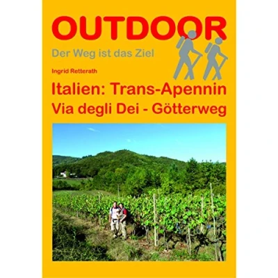 Abbildung von Italien: Trans Apennin: Via degli Dei Götterweg (Der Weg ist das Ziel, Band 91)