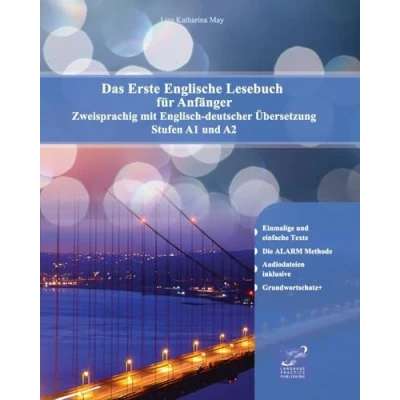 Abbildung von Das Erste Englische Lesebuch für Anfänger: Stufen A1 A2 Zweisprachig mit Englisch deutscher Übersetzung (Gestufte Lesebücher, Band 1)