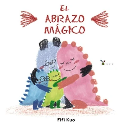 Abbildung von El abrazo mágico (Castellano A PARTIR DE 3 AÑOS ÁLBUMES Cubilete)