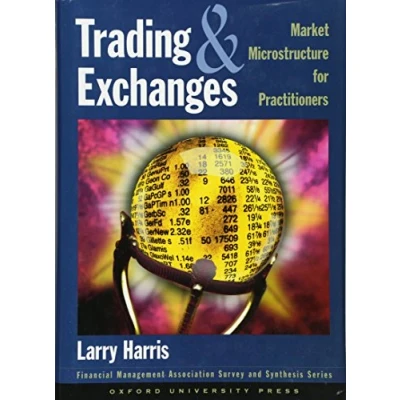 Abbildung von Trading and Exchanges: Market Microstructure for Practitioners (Financial Management Association Survey Synthesis Series)