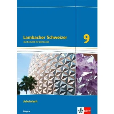 Abbildung von Lambacher Schweizer Mathematik 9. Ausgabe Bayern: Arbeitsheft plus Lösungsheft Klasse 9 (Lambacher Schweizer. für Bayern ab 2017)
